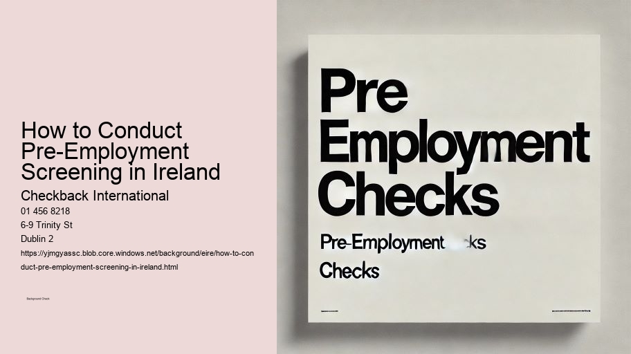 How to Conduct Pre-Employment Screening in Ireland