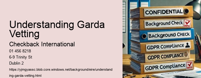 Understanding Garda Vetting