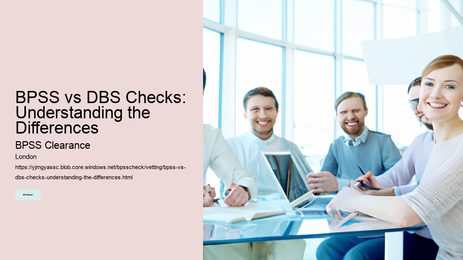 BPSS vs DBS Checks: Understanding the Differences