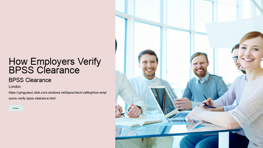 How Employers Verify BPSS Clearance