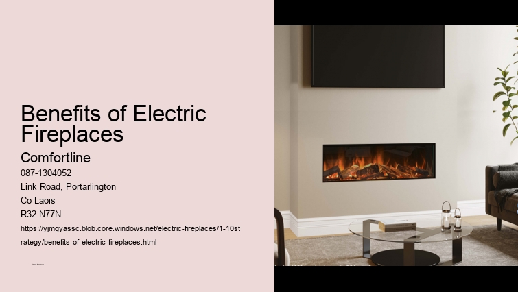 Benefits of Choosing an Electric Fireplace