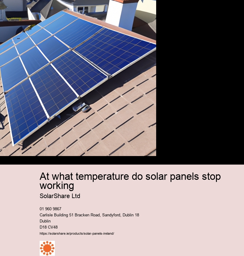 At what temperature do solar panels stop working