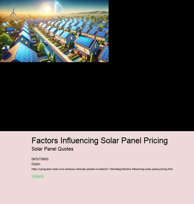 Factors Influencing Solar Panel Pricing