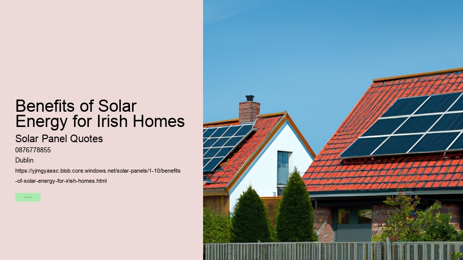 Benefits of Solar Energy for Irish Homes