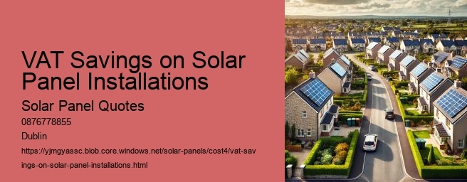 VAT Savings on Solar Panel Installations