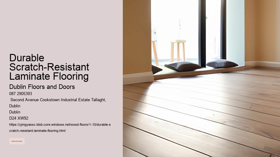 Durable Scratch-Resistant Laminate Flooring